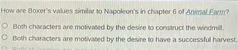 how are boxers values similar to napoleon's in chapter 6